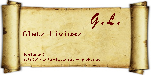 Glatz Líviusz névjegykártya